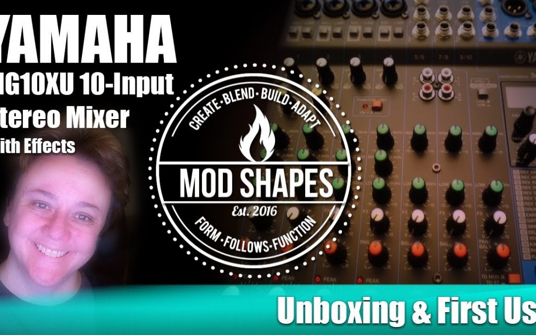 Yamaha MG10XU 10-Input Stereo Mixer with Effects Unboxing & First Use