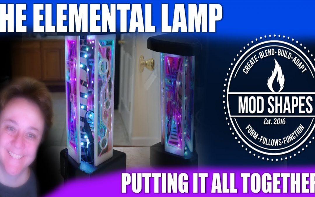 The Elemental Lamp – Putting it All Together!  A custom lamp design.