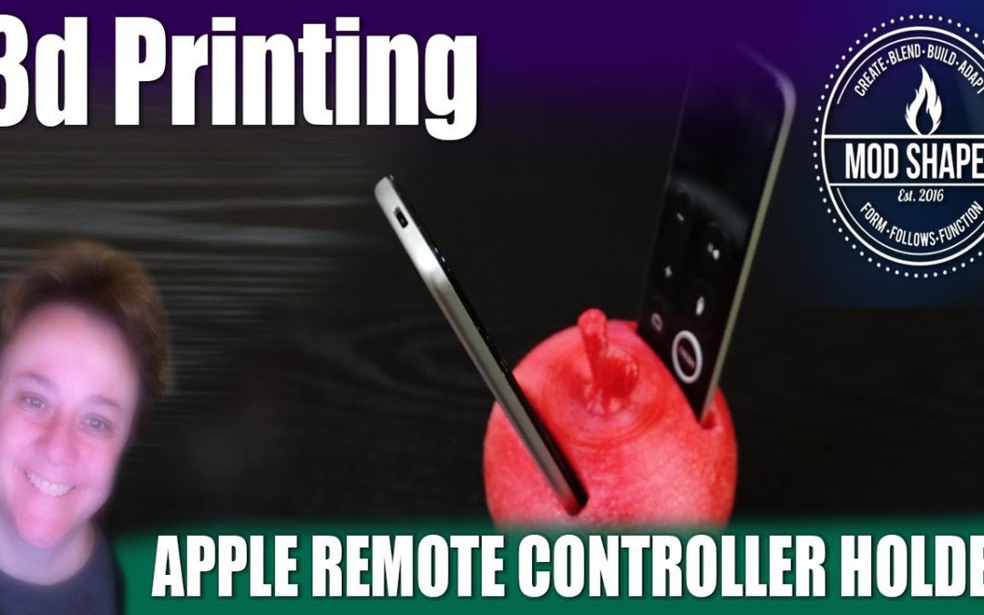 3d Printing the Apple Remote Controller Holder - our remix of Poh's Apple